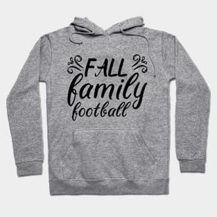 Fall Family Football Hoodie